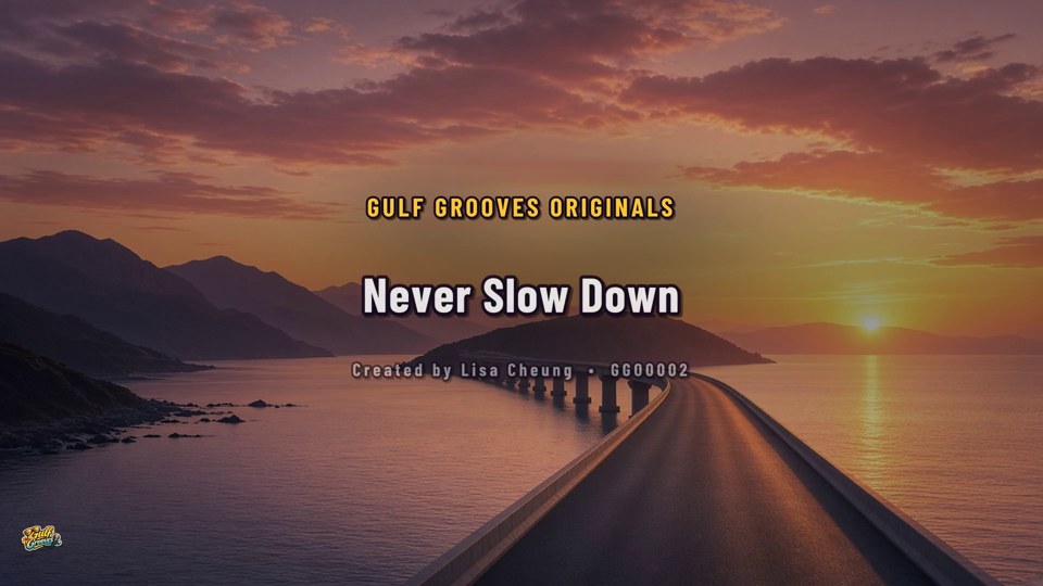 Never Slow Down title card